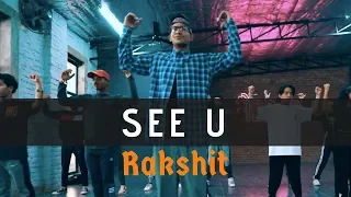 Rakshit Vij I Big Dance I See U - Akram Beatz