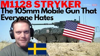 A Swede reacts to: M1128 Stryker - The 105mm Mobile Gun That Everyone Hates (US Military news)