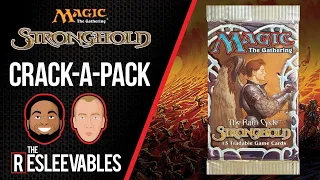 Stronghold | Crack-A-Pack #15 | Magic: The Gathering History MTG