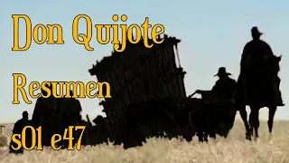 Don Quijote de La Mancha  Parte 1  Capítulo 47 (2020)