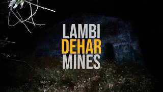 Lambi Dehar Mines  - The Haunted Place in Mussoorie