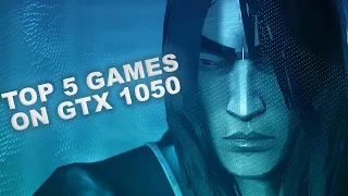 TOP 5 GAMES OF 2022 ON GTX 1050 2GB