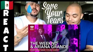 The Weeknd & Ariana Grande - Save Your Tears (Live on The 2021 iHeart Radio Music Awards) 🇲🇽 React