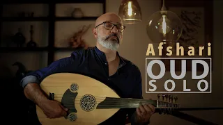 Oud solo, Maqam Afshari