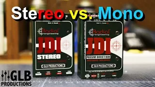DI Boxes Part 6: Stereo vs. Mono