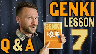 GENKI 1 Q&A | LESSON 7 | THE JAPANESE ている FORM