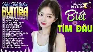 30 BÀI NHẠC TRẺ RUMBA HAY XUẤT SẮC - Tuyệt Phẩm Rumba Nhạc Trẻ 8x 9x Hot Tiktok  ➤ CÁT TIÊN COVER