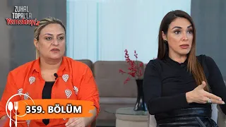 Zuhal Topal'la Yemekteyiz 359. Bölüm