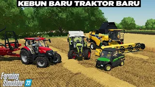 Habiskan Modal di Awal !! Traktor Baru Semua !! Beli Tanah 3 Petak😎 Farming Simulator 22 Indonesia