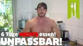 DAS passiert wenn du 6 Tage nicht isst!