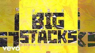 Sahie - Big Stacks (Official Audio)