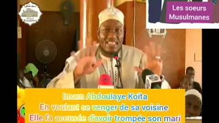 Imam Abdoulaye Koïta : en voulant se venger de sa voisine, elle l'a accusée d'avoir trompée son mari