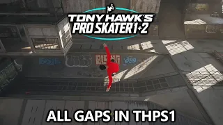 Tony Hawk's Pro Skater 1 + 2 - All Gaps in THPS1 (All 9 Levels)