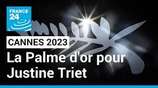 Festival de Cannes : Justine Triet, Palme d'or 2023 • FRANCE 24