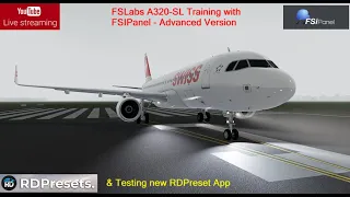 FSLabs A320-SL | New Training App "FSIPanel Advanced" | New RDPreset Shader App "RDShade"