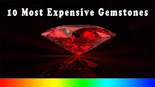 10 Most Expensive Gemstones In The World