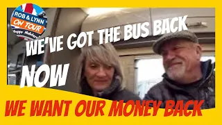 We’ve Got The BUS BACK- Now We WANT OUR MONEY BACK