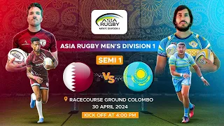 Qatar v Kazakhstan   : Asia Rugby Men's Division 1 2024 Semi final