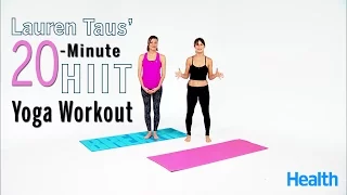 20-Minute HIIT Yoga Workout with Lauren Taus | Follow-Along Fitness | Health