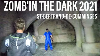 😱 Poursuivis par des zombies dans un village médiéval 💀 Zomb'In The Dark ☠️ St-Bertrand-de-Comminges