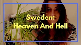 Sweden: Heaven And Hell | Mia Mulder