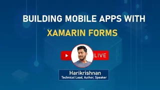 Building Mobile Apps with Xamarin Forms and C#