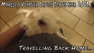 Marella Voyager Cruise Sept 2023 - Day One "Travelling Back Home"