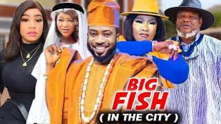 Big Fish (IN THE CITY)- 2024 Latest Nigerian Nollywood Movie