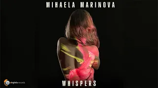 Mihaela Marinova - Whispers (Official Video)