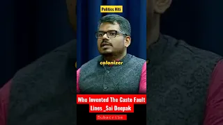 Who Invented the Caste Fault Lines -Sai Deepak #saideepak #caste #british #shorts #viralshorts