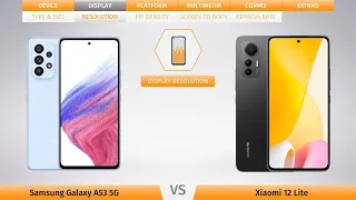 Samsung Galaxy A53 5G vs Xiaomi 12 Lite