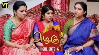 Azhagu - Tamil Serial | Highlights | அழகு | Episode 611 | Daily Recap | Sun TV Serials | Revathy