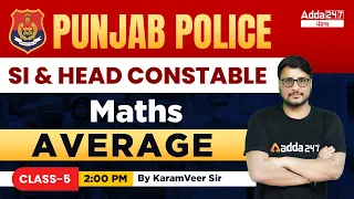 Average #5 | Maths Class For Punjab Police SI and Head Constable By Karamveer Sir