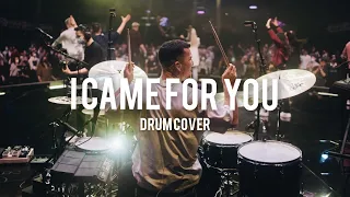 I Came For You | Planetshakers | Drum cover | Andy Harrison
