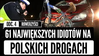 61 największych IDIOTÓW na polskich drogach cz.4 - rowerzyści | KATASTROFY