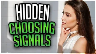 8 Choosing Signal! How To Know If A Girl Likes You!