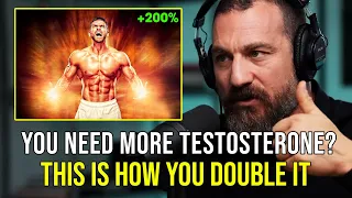 DOUBLE Your TESTOSTERONE Naturally With These TRICKS | Andrew Huberman