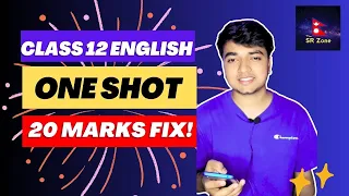 Class 12 English One Shot 🔥 Summary & Questions Answers || Literature All Chapters Summary & Notes