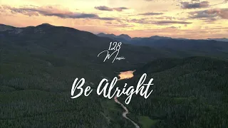 Be Alright【No.3/2023】