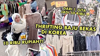 THRIFTING BAJU BEKAS DI KOREA 🇰🇷 MULAI DARI 10 RIBU RUPIAH 😱 HARGA 1 JUTA JADI CUMA 50 RIBUAN 😭