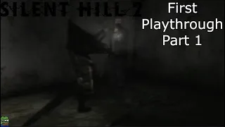 Silent Hill 2 - First Playthrough - Part 1 - Ps2