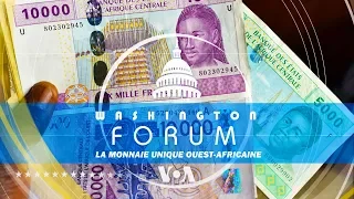 Washington Forum: La monnaie unique ouest-africaine