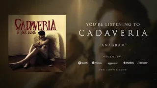 CADAVERIA - Anagram (Official Audio)