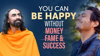 Finding Happiness Without Money, Fame and Success - How to Train your Mind? | Swami Mukundananda