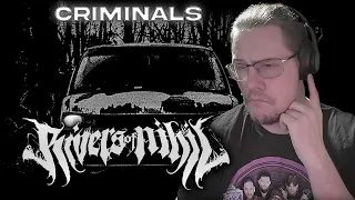 Rivers of Nihil - Criminals music reaction and review