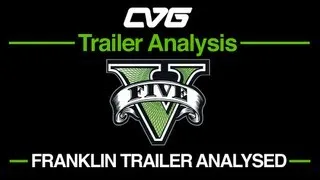 GTA V - GTA 5 o' clock: Franklin Trailer Analysis