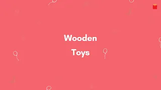 Safe Wooden Toys From Thasvi | Now Available On GiftWaley.com