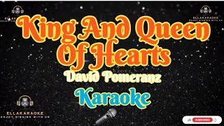 King And Queen Of Hearts/David Pomeranz/Karaoke