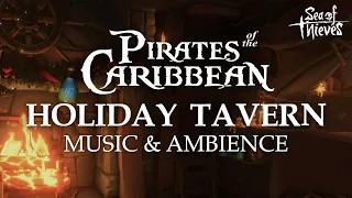 Pirates of the Caribbean | Holiday Themed Tavern, Music from Pirates and Sea of Thieves in 4K