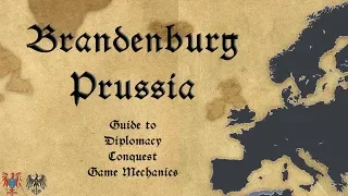 EU4 Brandenburg - Prussia Guide | Achievements - Early Reich, A Fine Goosestep | Tutorial